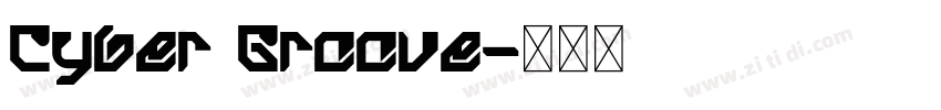 Cyber Groove字体转换